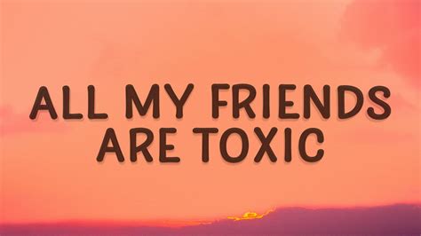 BoyWithUke - Toxic (Lyrics) | All my friends are toxic - Phim Hay Nhất