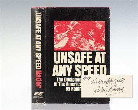 Unsafe At Any Speed Ralph Nader First Edition Signed