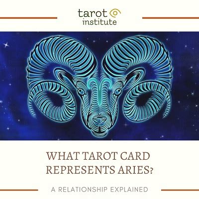 What Tarot Card Represents Aries? [Relationship Explained]