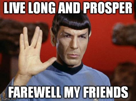 R.I.P. Leonard Nimoy - Imgflip