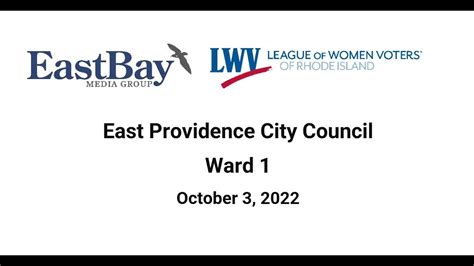 East Providence City Council - Ward 1 - October 3, 2022 - YouTube