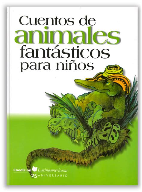 Cuentos de animales fantásticos - Editorial CIDCLI