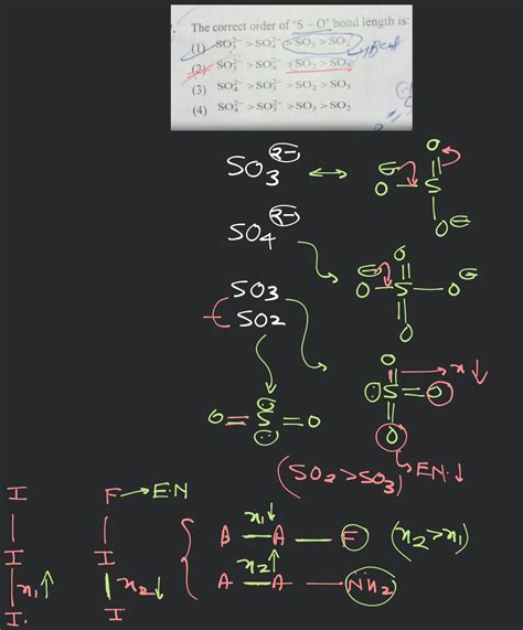 1,3,5 19. The correct order of 's −0 bond length is: (2) SO32− >SO42 >SO..