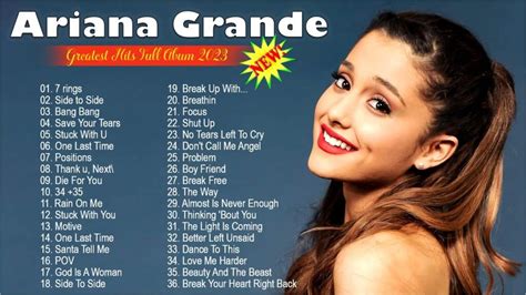 2024 Ariana Grande Hit Songs List - Vitia Meriel