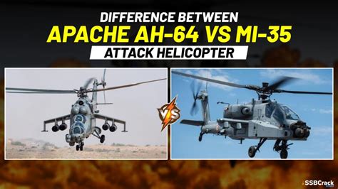 Apache AH-64 Attack Helicopter Vs Mi-35 Attack Helicopter