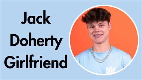 Who is Jack Doherty Girlfriend? Meet His Partner - Venture jolt