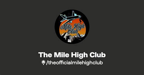 The Mile High Club | Instagram, TikTok | Linktree