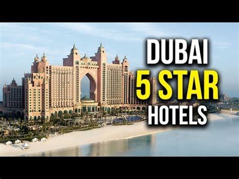 Top 5 5-star Hotels in Dubai - YouTube