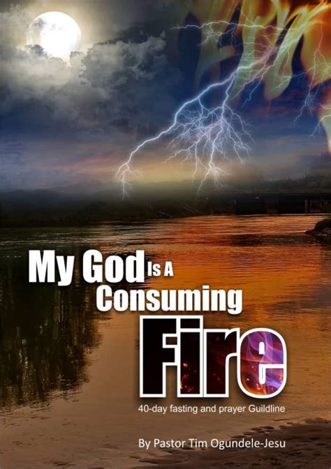 God Is A Consuming Fire