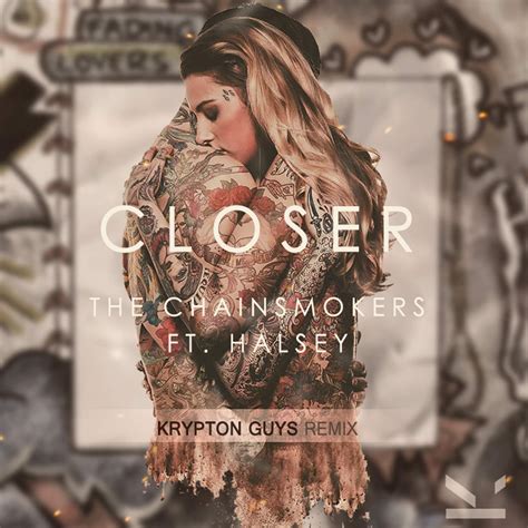 Closer