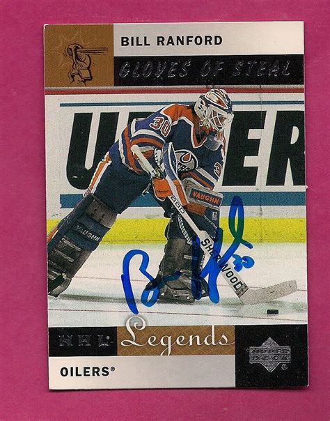 EDMONTON OILERS BILL RANFORD GOALIE AUTOGRAPH CARD (INV# A7727) | eBay