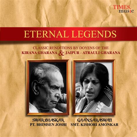 ‎Eternal Legends by Pandit Bhimsen Joshi & Kishori Amonkar on Apple Music