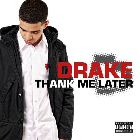 CHEEKYMUSICLTD: DRAKE - THANK ME LATER DELUXE EDITION (ALBUM)