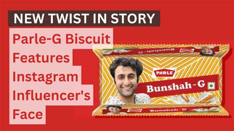 Parle-G Biscuit Features Instagram Influencer's Face: A Playful Twist on Tradition
