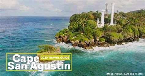 2020 Travel Guide: 7 Reasons Why You Should Visit Cape San Agustin