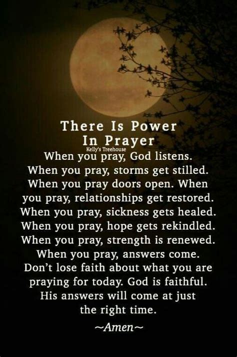 There Is Power In Prayer | Prayer quotes, Inspirational prayers, God prayer