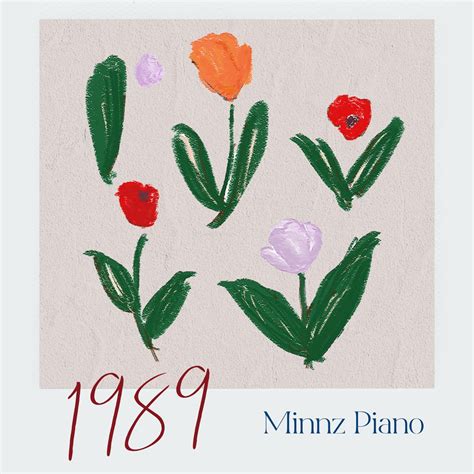 ‎1989: Piano Instrumentals - Album by Minnz Piano - Apple Music