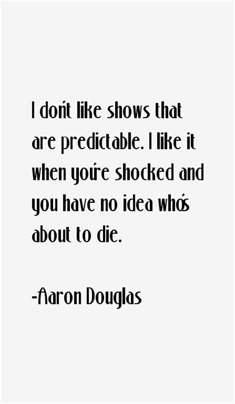 Aaron Douglas Quotes & Sayings