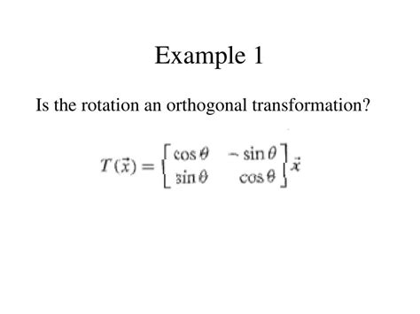 PPT - 5.3 Orthogonal Transformations PowerPoint Presentation, free ...