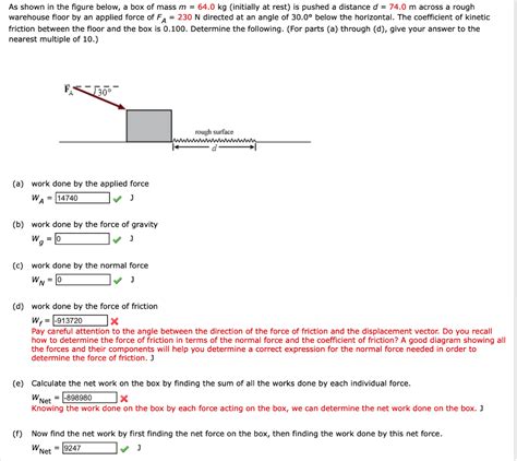 Solved D) work done by the force of friction E) Calculate | Chegg.com