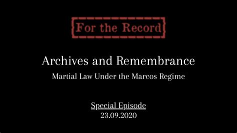 Archives and Remembering: Martial Law Under The Marcos Regime | This ...