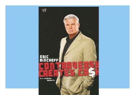 Kindle Eric Bischoff Controversy Creates Cash | PPT