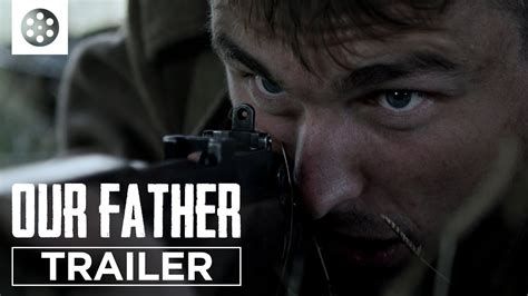 OUR FATHER | Trailer HD - YouTube