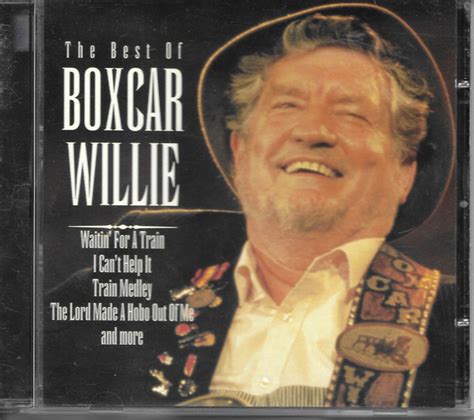 Boxcar Willie - The Best Of Boxcar Willie (CD) | Discogs