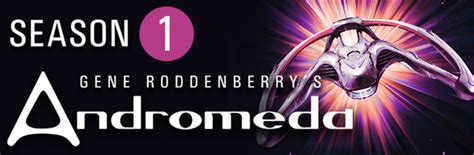 GENE RODDENBERRY'S ANDROMEDA Season 1 on Steam