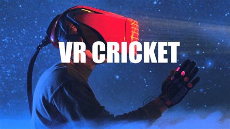 VR Cricket