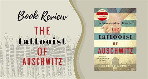 Book Review: The Tattooist of Auschwitz by Heather Morris