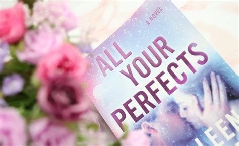 All Your Perfects Summary And Themes By Colleen Hoover