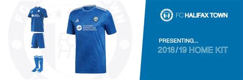 2018/19 New Home Kit - FC Halifax Town