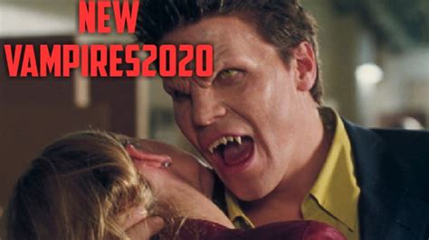 new vampires film 2020 - YouTube