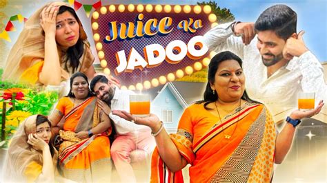 जूस का जादू - Juice ka Jadoo | Hindi Comedy | Funny | Comedy | New Funny Video | Trending Video ...