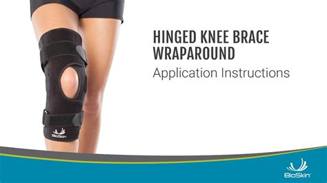 Hinged Knee Brace Wraparound Application Instructions - YouTube