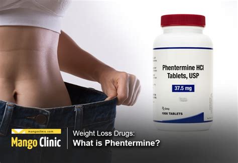 Weight Loss Drugs: What is Phentermine? – Mango Clinic