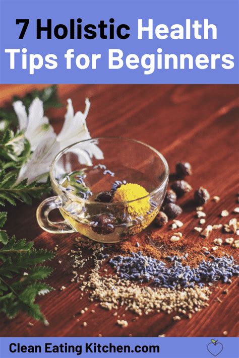 7 Holistic Lifestyle Tips for Beginners - Clean Eating Kitchen