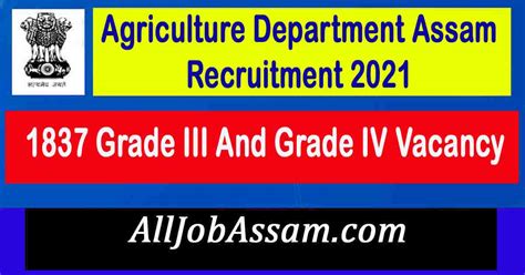 Agriculture Department Assam Recruitment 2021 – 1837 Grade III And ...