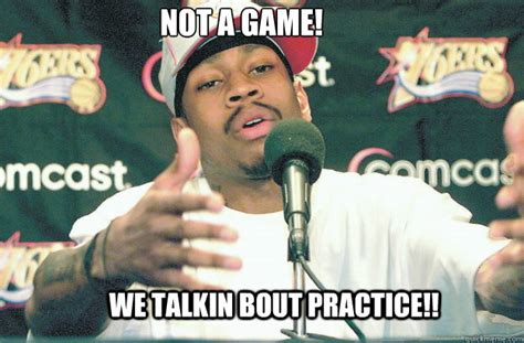 Allen Iverson Practice memes | quickmeme