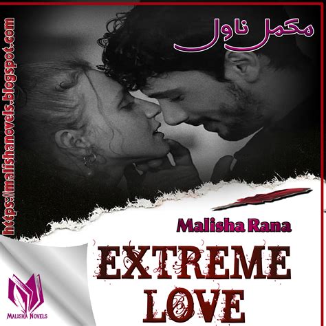 Extreme Love By Malisha Rana Complete Novel - Malisha Rana Novels