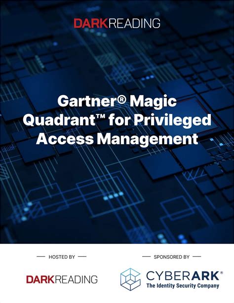 Gartner® Magic Quadrant™ for Privileged Access Management Free Analyst Report