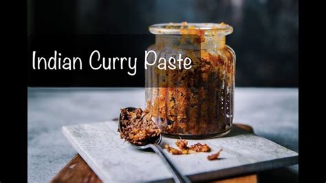 Indian Curry Paste | Curry paste, Indian curry, Curry