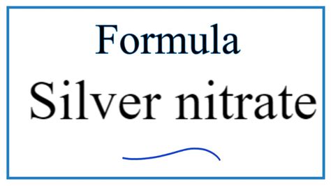 How to Write the Formula for Silver nitrate - YouTube