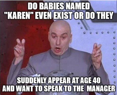 Karen | /r/FuckYouKaren | Karen | Know Your Meme