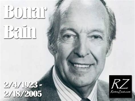 99 years ago today, the late, great BONAR BAIN was born. He was a ...