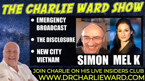 THE DISCLOSURE & BREAKING NEWS TO COME WITH CHARLIE WARD, MEL K & SIMON ...