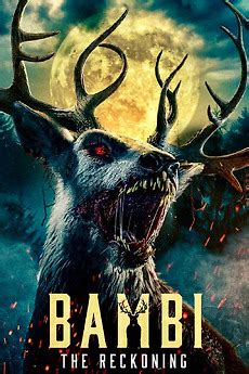 ‎Bambi: The Reckoning directed by Dan Allen • Film + cast • Letterboxd