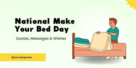 70 National Make Your Bed Day Quotes, Wishes, Messages & Captions