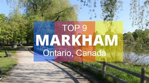 Top 9. Best Tourist Attractions in Markham - Ontario, Canada - YouTube